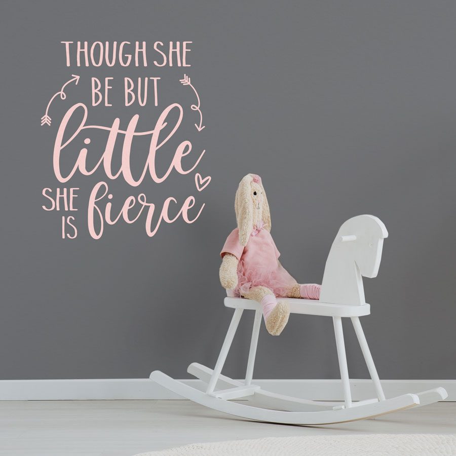 Little but fierce wall sticker quote | Quote wall stickers | Stickerscape | UK