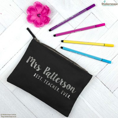 Personalised Best Teacher Ever pencil case (Black case - Silver text)
