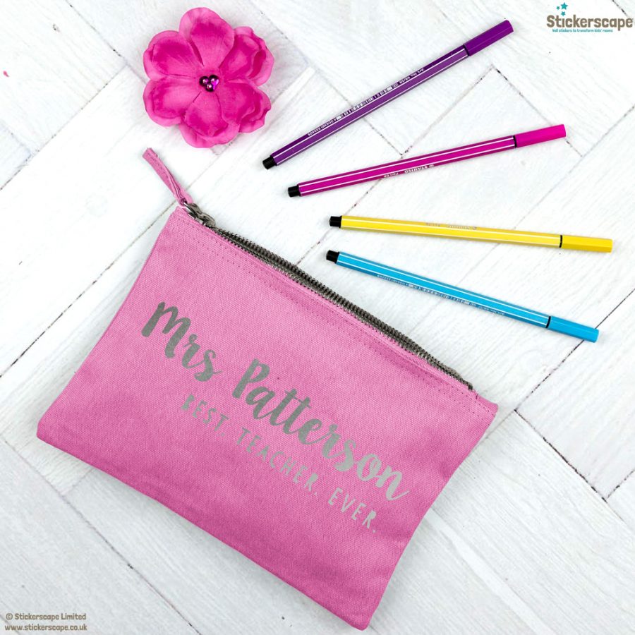 Personalised Best Teacher Ever pencil case (Pink case - Silver text)