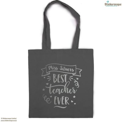 Personalised Best teacher tote bag (Dark grey bag - Silver text) | Teacher gifts | Stickerscape | UK