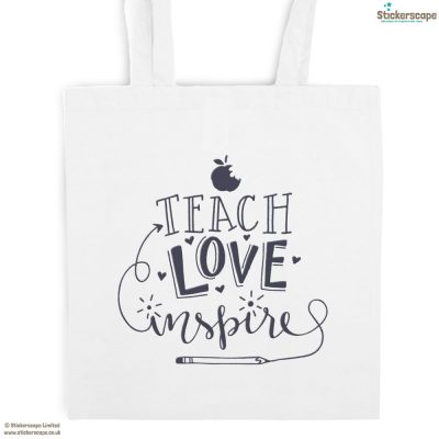 Teach, Love, Inspire tote bag (White bag - Anthracite text) | Teacher gifts | Stickerscape | UK