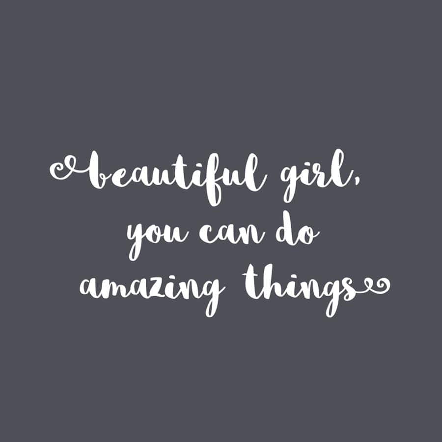 beautiful girl wall sticker quote in white perfect for decorate a girl's bedroom