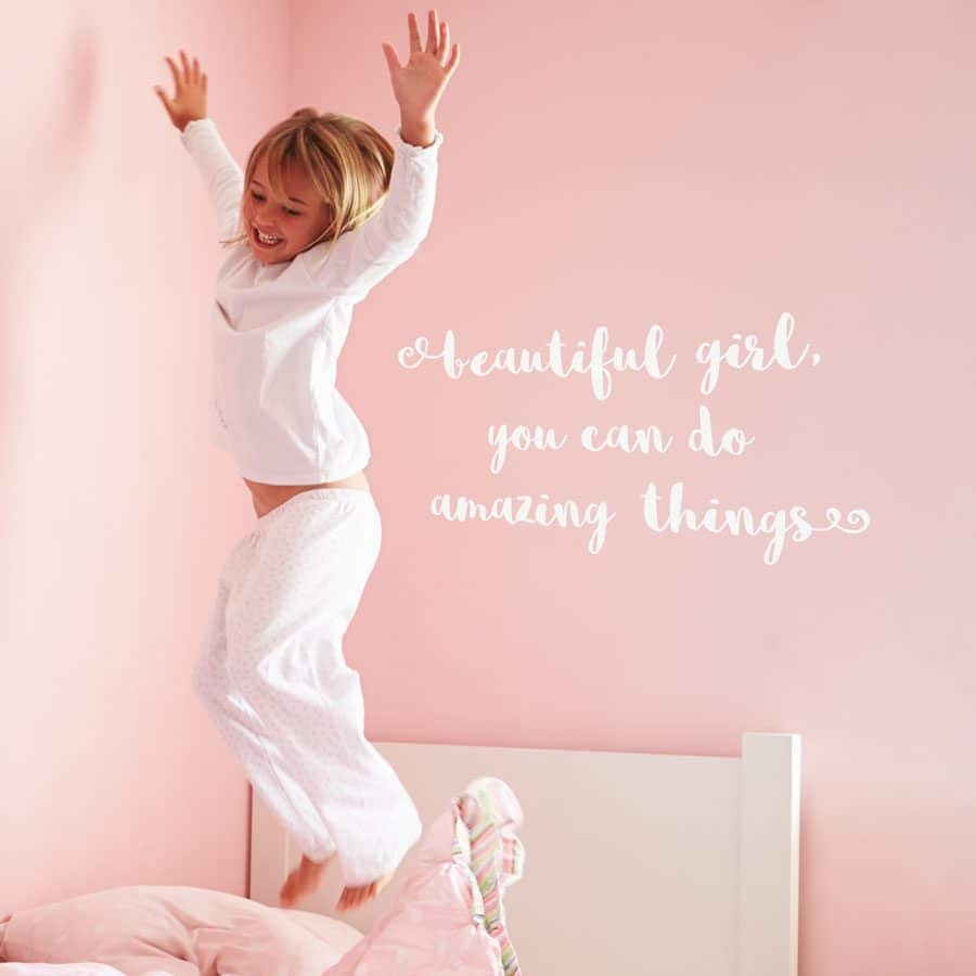 beautiful girl wall sticker quote in white perfect for decorate a girl's bedroom