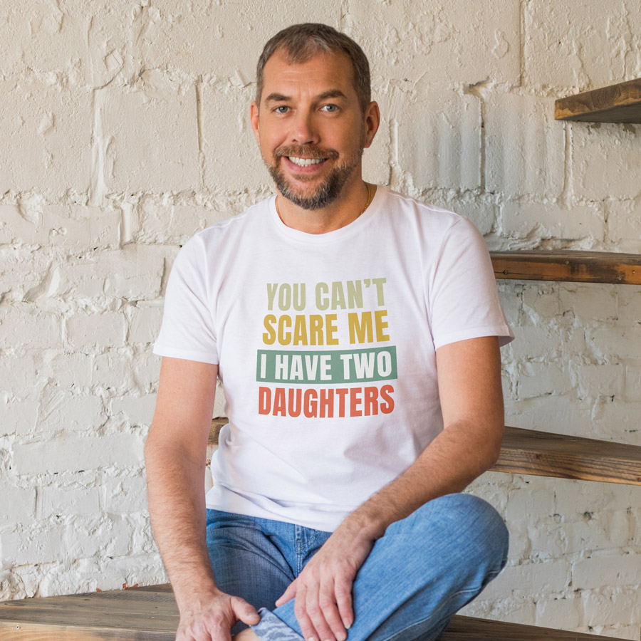 You Can't Scare Me Men's T-shirt (White) perfect gift for fathers day, birthday or Christmas