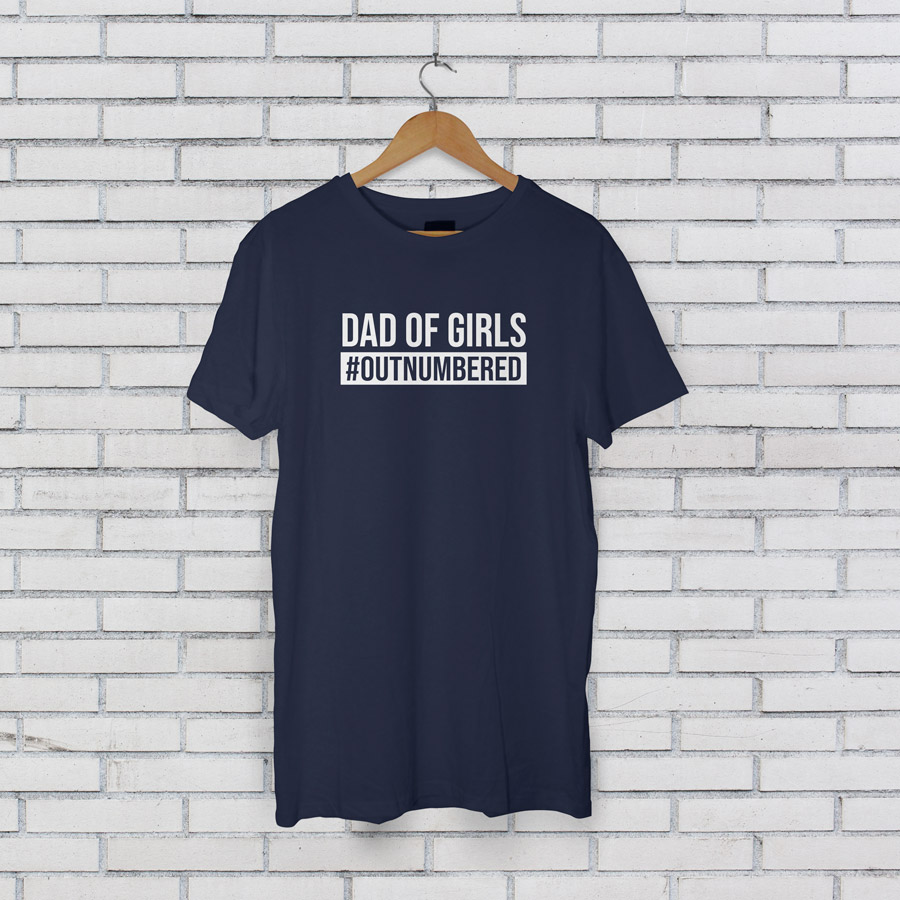Dad of Girls #Outnumbered Men's T-shirt (Navy) perfect gift for fathers day, birthday or Christmas