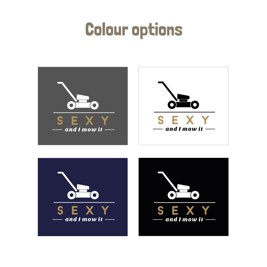 Sexy and I mow it Men's T-shirt (colour options)