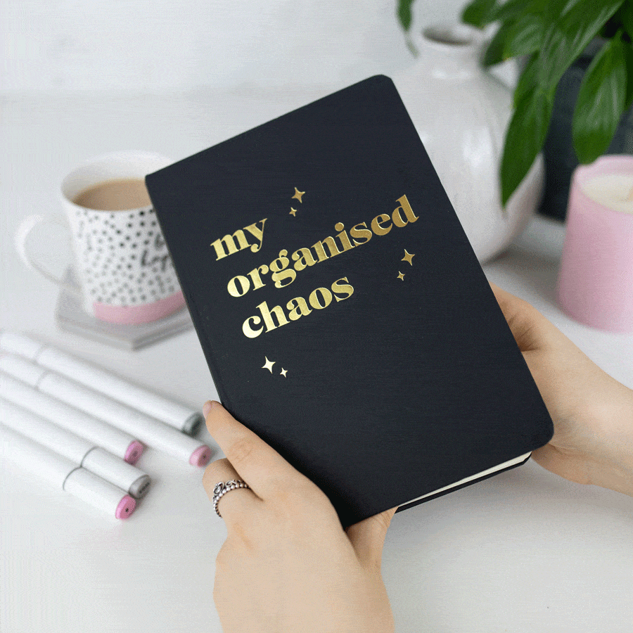 My organised chaos foil notebook black notebook gold text