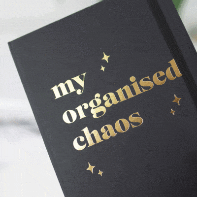 My organised chaos foil notebook black notebook gold text