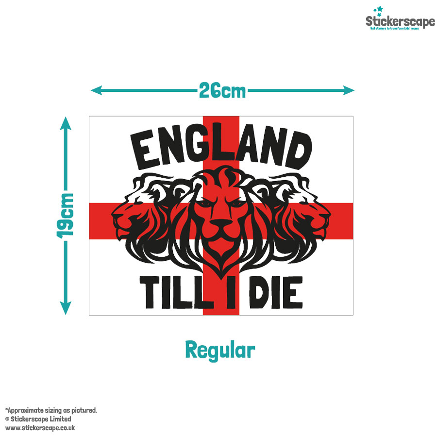 England till I die window sticker in regular shown on a white background