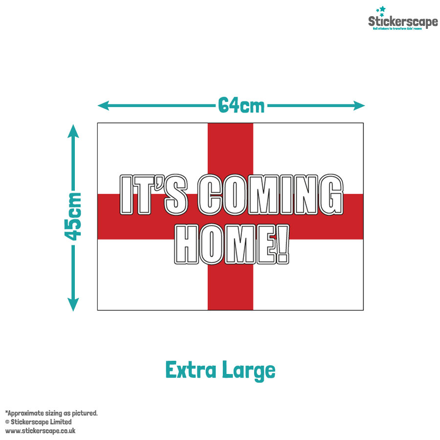It's coming home window sticker option 1 extra large size guide, 45cm by 64cm