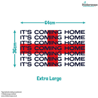 It's coming home window sticker option 2 extra large size guide, 36cm by 64cm