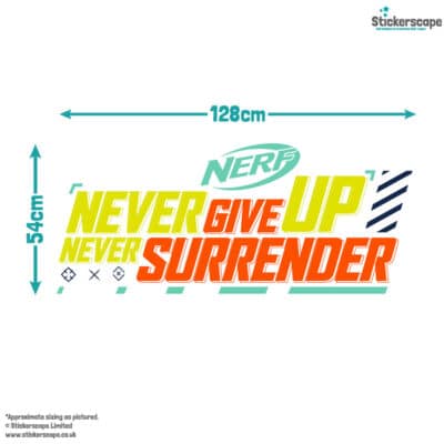Never Give Up wall sticker size guide