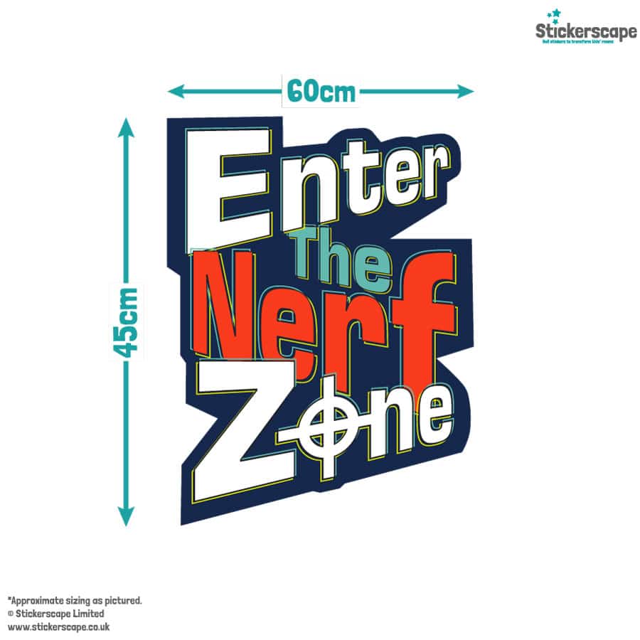 Enter The Nerf Zone wall sticker size guide